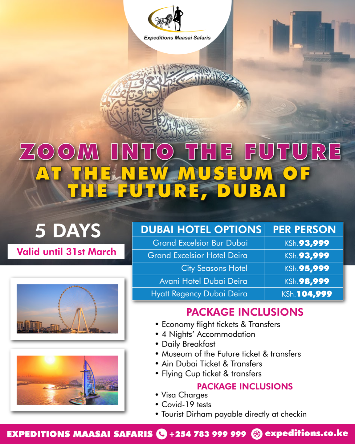 Our 5 Days, 4 Nights Dubai tour packages will take you to new Museum of the Future in Dubai.